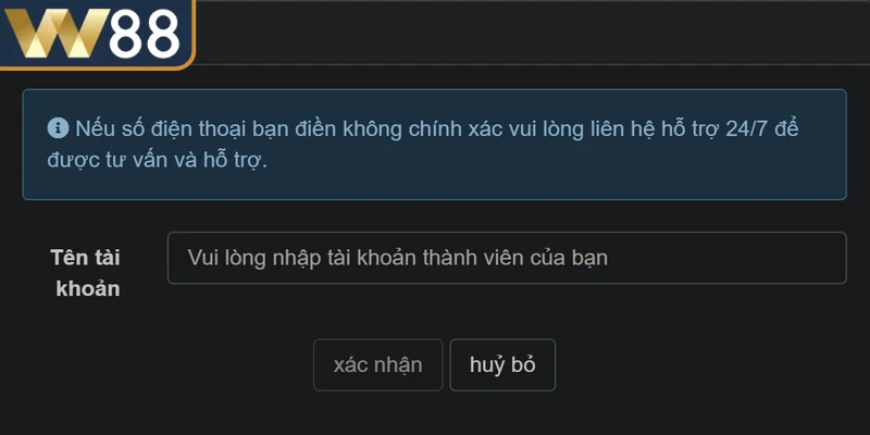 Các cách khôi phục qua số điện thoại khi quên mật khẩu W88